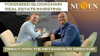 Tokenizing Real Estate: An Interview with Michael from Metawealth in Puerto Banus