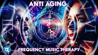 Anti Aging - Frequency Meditation Music Therapy - Binaural Beats & Isochronic Tones