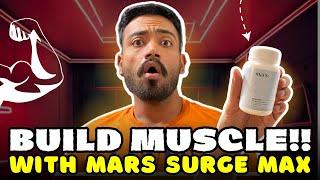 Best Testobooster India?? Mars Surge Max HONEST Review | Mars Testobooster #mars