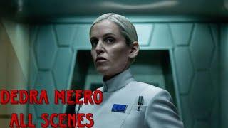 DEDRA MEERO all scenes (ANDOR)