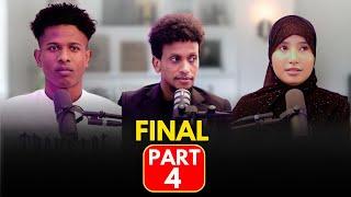 PART 4 FINAL: DOOD DHEER KADIB JACELKI GO'AAN LAGA QATAY