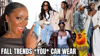 Bestie, Stop Tripping---You CAN Wear these Fall Trends...