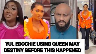 YUL EDOCHIE USING QUEEN MAY DESTINY BEFORE THIS HAPPENED