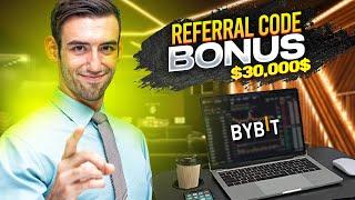  Bybit Referral Code 2025 | Promo Offer for $30000 Bonus on Bybit!