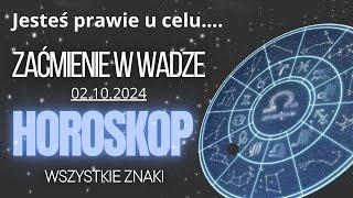 Pozytywne zaćmienie w Wadze. Jesteś prawie u celu.