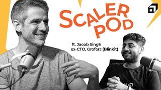 SCALER POD 03 ft. Jacob Singh, ex-CTO Grofers | Writing & Public Speaking for Software Engineers