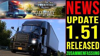 ATS 1.51 Update Released NEWS  Update 1.51 ist da - Zusammenfassung