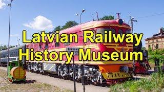 Latvian Railway History Museum.