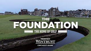 The Foundation: The Home of Golf