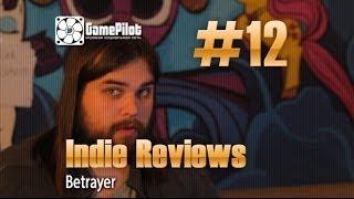 Zulin`s v-log: indie reviews - Betrayer. Выпуск 12.