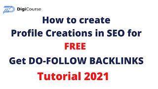 How to Create Profile Creation in SEO 2021| SEOTutorial for Beginners | PART-1