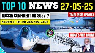TOP Defence Updates | Is Russia Confident on SU57 | Tejas Mk1A updates | INDIA'S VHF Radar J-35 Kill