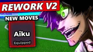 AIKU SECRETLY GOT REWORKED AGAIN! (Huge Changes) | Blue Lock Rivals