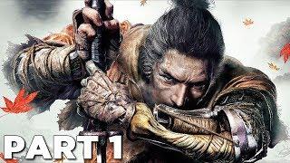 SEKIRO SHADOWS DIE TWICE Walkthrough Gameplay Part 1 - INTRO (Sekiro)