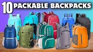 10 Packable Backpacks For Minimalist Travel