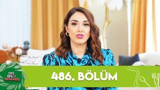 Zuhal Topal'la Yemekteyiz 486. Bölüm @Yemekteyiz