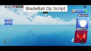 BladeBall Op Op Op Script