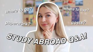 STUDY ABROAD 101 | research, application, moving & costs