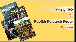 7 tips to Publish Research Paper Quickly