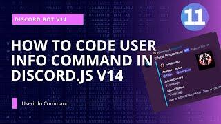 Discord.js v14 Tutorial: Building a User Info Command for Your Bot!