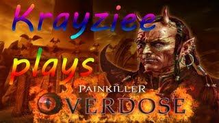 Krayziee plays Painkiller: Overdose | Chapter 3 Level 6: Sammaels Lair FINAL BOSS