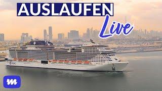 Auslaufen live aus Dubai - mit MSC Euribia