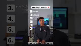 Sad Songs Mashup - changes (XXXTENTACION) 