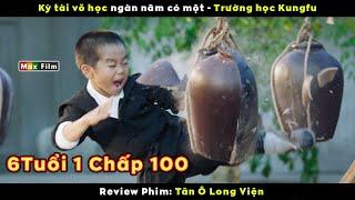 Kỳ tài võ học ngàn năm có một - review phim Tân Ô Long Viện