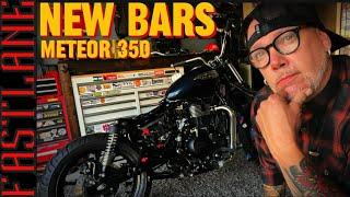 ROYAL ENFIELD METEOR 350 - Chopper / Bobber build - BARS AND RISERS