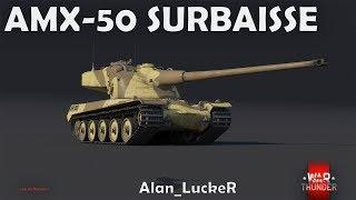 БЫСТРЫЙ ОБЗОР AMX-50 Surbaissé НА 8.0 | War Thunder 1.79 PROJECT-X