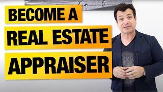 How to Become a Real Estate Appraiser in California