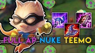 FULL AP NUKE TEEMO BUILD IS SO LETHAL! FULL AP SHROOMS ARE STUPID OP! TEEMO TOP! (LoL Best Moments)