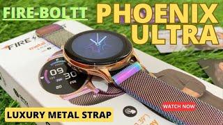 Fire-Boltt Phoenix Ultra Luxury Multi Colour Review - Metal Strap - Bluetooth Calling !