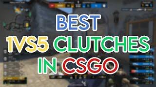 BEST 1vs5 CLUTCHES IN CS:GO HISTORY!