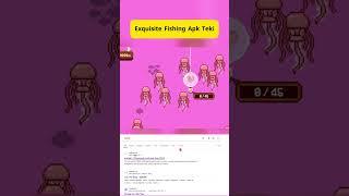 Exquisite Fishing | Exquisite Fishing Download | Apk Teki  #gameandroid #gameapk #modapk