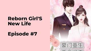 Reborn Girl's New Life Episode 7 chapter 61 - 70