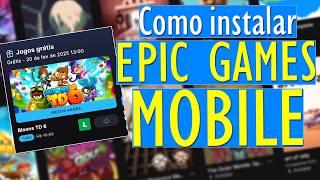 Como INSTALAR a EPIC GAMES STORE no Android e resgatar JOGOS de GRAÇA!