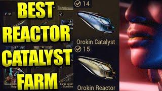 NIGHTWAVE ENDING | Best Farm For Orokin Catalysts And Orokin Reactors Now!