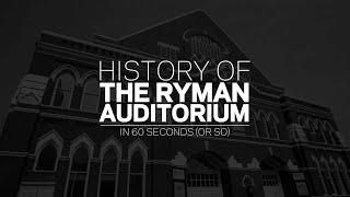 Explore Nashville's Legendary Ryman Auditorium | History Of