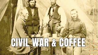 Coffee's Impact on the Civil War