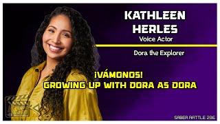 ¡Vámonos! growing up with Dora as Dora - Kathleen Herles chats with us.