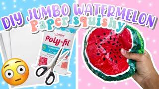 DIY JUMBO WATERMELON PAPER SQUISHY TUTORIAL! - so easy! 