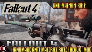 Fallout 4 - Handmade Anti-Materiel Rifle (REDUX) Mod