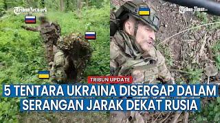 REKAMAN FULL! Tentara Rusia Terobos Pertahanan Ukraina, Pasukan Kyiv Panik!