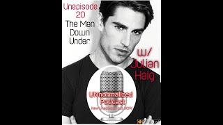 UNepisode 20: The Man Down Under w/ Julian Haig