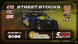 2024 Sunshine Derby || Street Stocks