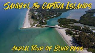 Blind Pass - Sanibel & Captiva Islands - Narrated Aerial Tour