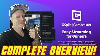 XSPLIT GAMECASTER OVERVIEW TUTORIAL! SETUP IN MINUTES TO STREAM AND RECORD VIDEO GAMES! EASY TO USE