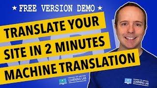 WordPress Translation Plugin Let's You Automatically Translate WordPress Website For Free