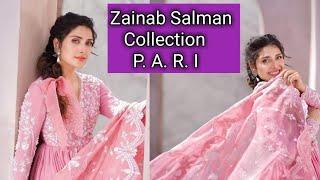 PARI x Ayeza Khan| Eid Collection|Zainab Salman |Embellish Fashion By VT.